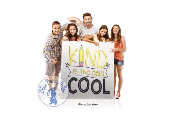 Review: Kind is the New Cool Embroidery Design